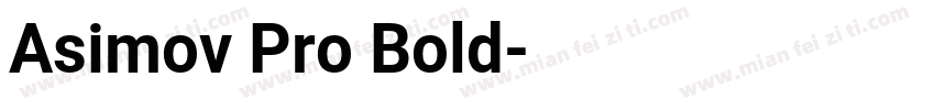 Asimov Pro Bold字体转换